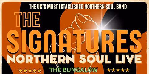 The Signatures Northern Soul Live