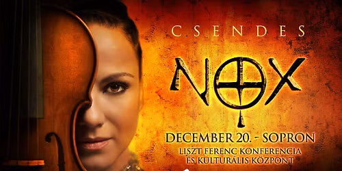 NOX - Csendes \/\/ Sopron