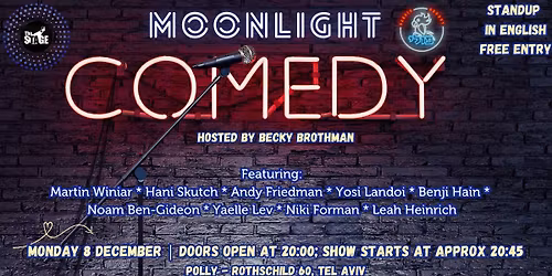 December Moonlight Comedy - Free Standup in English in Tel Aviv