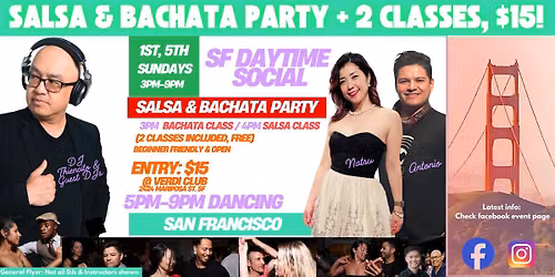 SALSA & BACHATA Party! Bachata class 3pm, Salsa class 4pm | Party: 5pm-9pm |SF Daytime Social|