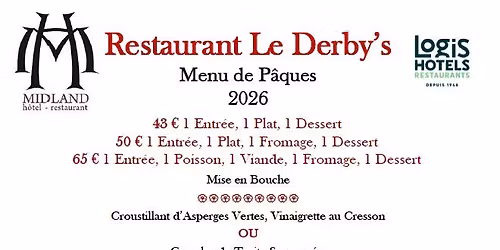 Menu de P\u00e2ques au Restaurant du Midland H\u00f4tel, Le Derby's