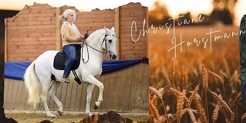 Christiane Horstmann - Leichtigkeit erleben - Pferde verstehen