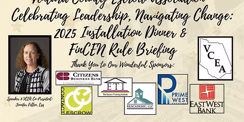 VCEA 2025 Installation Dinner & FinCEN Rule Briefing