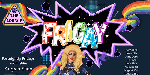 FRIGAYS! - With Angela Slice
