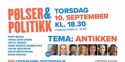 P\u00f8lser & Politikk: Antikken