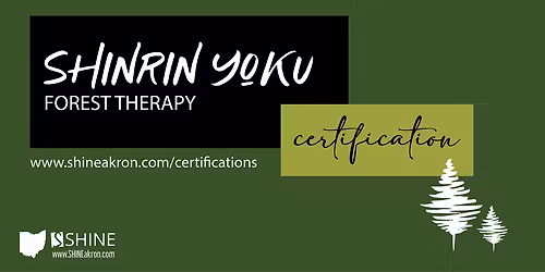 Shinrin Yoku: Forest Therapy Certification