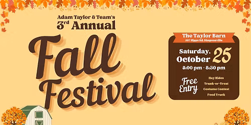 Adam Taylor & Team's 3rd Annual Fall Festival