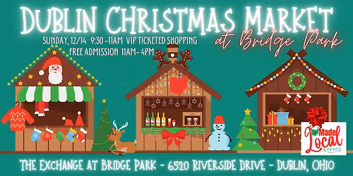 Dublin Holiday Market at Bridge Park