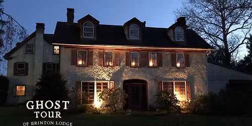 Ghost Tour of Brinton Lodge ~ March 2026
