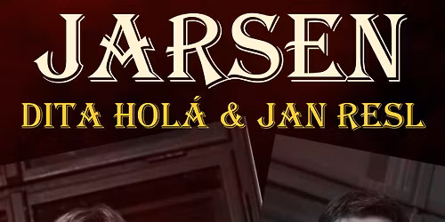 DUO JARSEN - Dita Hol\u00e1 a Jan Resl