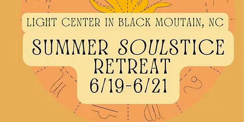 Summer Soulstice Retreat