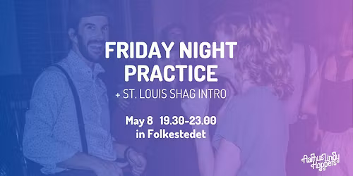 Friday Night Practice + St.Louis Shag Intro
