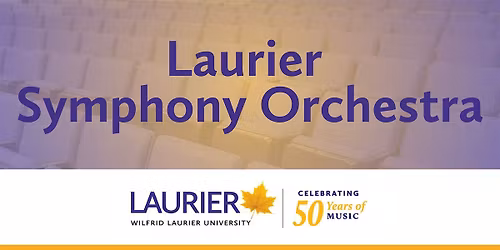 Laurier Symphony Orchestra Concert