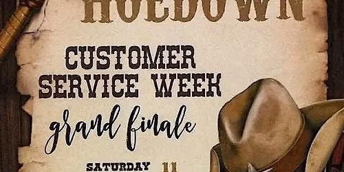 Customer Service Hoedown: Grand Finale Celebration