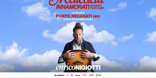 Enrico Nigiotti - 14.08.26 - Porto Recanati, Arena Beniamino Gigli