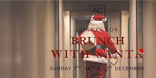 Festive Brunch with Santa at AC Marriott Birmingham