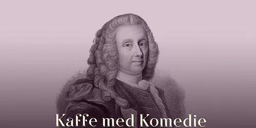 Kaffe med Komedie - foredrag p\u00e5 Aarhus Teater