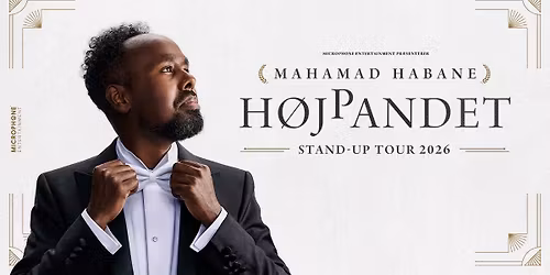 Mahamad Habane - H\u00f8jpandet, Stand-up Tour 2026 \/\/ Skr\u00e5en