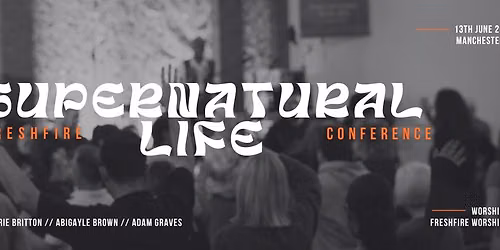 Supernatural Life Conference
