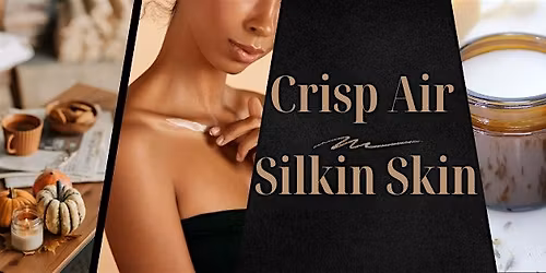 Crisp Air, Silken Skin:  A Luxe Fall Body Butter Making Experience