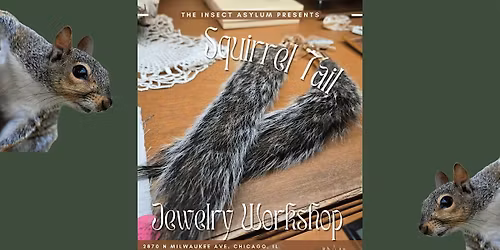 Squirrel Tail Jewelry Making Workshop