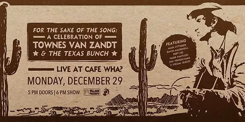 For the Sake of the Song: A Celebration of Townes Van Zandt
