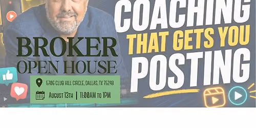 BROKER Open House