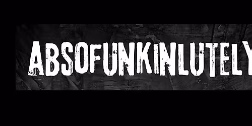 Absofunkinlutely at Notch 8 in Bethel