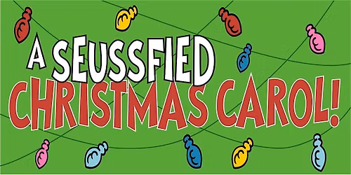 A Seussified Christmas Carol - Year 6 to 9 Production