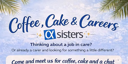 Caring for Our Carers \u2013 Coffee, Cake & Conversation