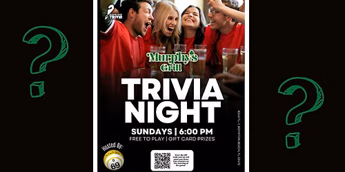 Trivia Night at Murphy's Grill