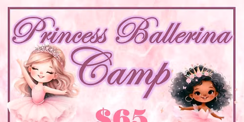 Princess Ballet Camp