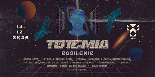 TOTEMIA: ZASILENIE \u26a1\ufe0f Netsu \u22ee K POD _ Indygo \u22ee Fabi\u00e1n Molliera _ Julia Stein \u22ee Tribal Frequencies \ud83e\uddec