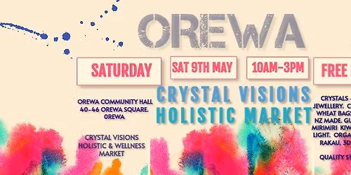 Crystal Visions Holistic Market @Orewa
