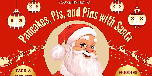 Pancakes, PJ's, and Pins with Santa @ Max Bowl Humble