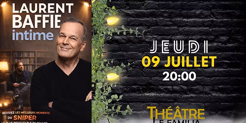 Laurent Baffie intime