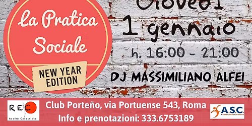 La Pratica Sociale NEW YEAR EDITION!