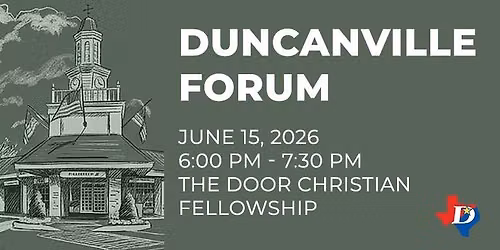 Duncanville Forum: Downtown Conversations Presented by the Community Engagement Advisory Board
