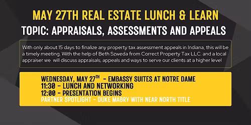 Real Estate Lunch and Learn - Ask the Appraiser and Property Taxes
