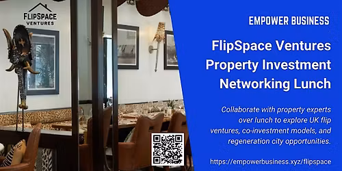 FlipSpace Ventures Property Investment Networking Lunch (October 2025)
