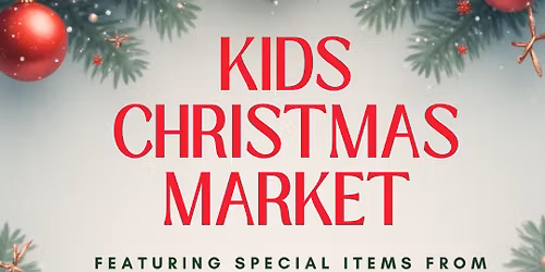 Kids Christmas Market
