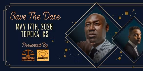 Brown v Board Anniversary Celebration: Ben Crump and J. Ivy