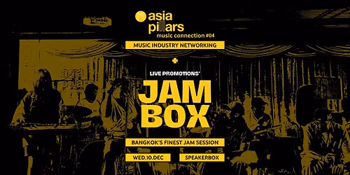 JAMBOX x Asia Pillars Music Connection #04