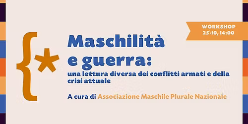 Workshop \u00abMaschilit\u00e0 e guerra\u00bb