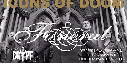 ICONS OF DOOM Session 1: FUNERAL (no) + THE CRYPT (se) - Debaser Nova, Stockholm