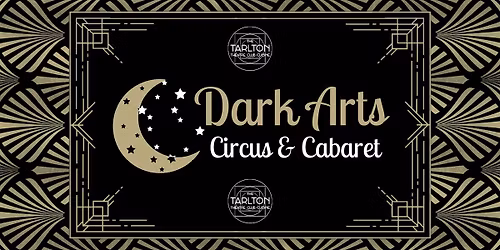 Dark Arts Circus Presents: Scary Cirque | The Tarlton Theatre