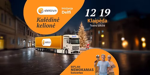 Elektrum Kal\u0117din\u0117 kelion\u0117 \u2013 nemokamas Biplan koncertas Tavo mieste! | Klaip\u0117da