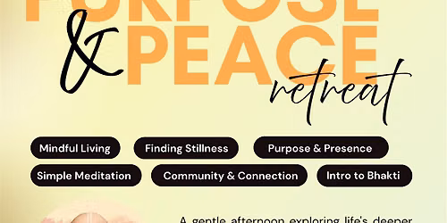 Peace & Purpose Mini Retreat | with Monk & Author Vraj Bihari