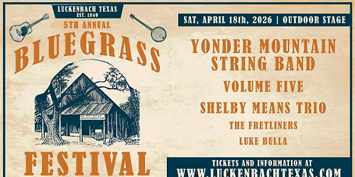 Luckenbach's 5th Annual Bluegrass Festival 