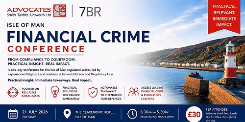 Isle of Man Financial Crime Conference 2026 - From compliance to courtroom